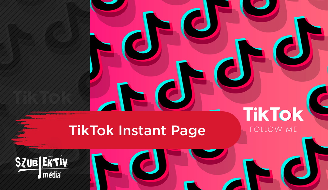 Hirdess a TikTok Instant Page-en